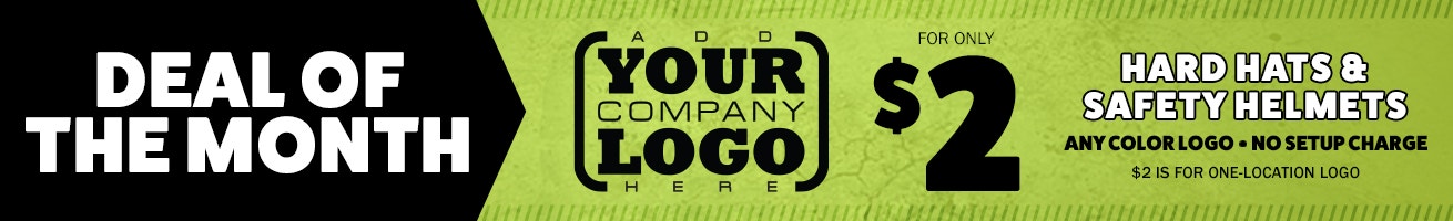 Deal of the Month - $2 imprint on Hard Hats & Safety Helmets