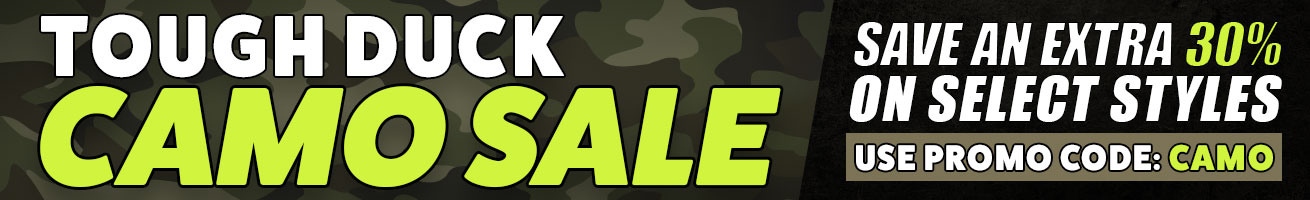 Tough Duck Camo Sale - Save an Extra 30% on select styles w/ Promo Code CAMO