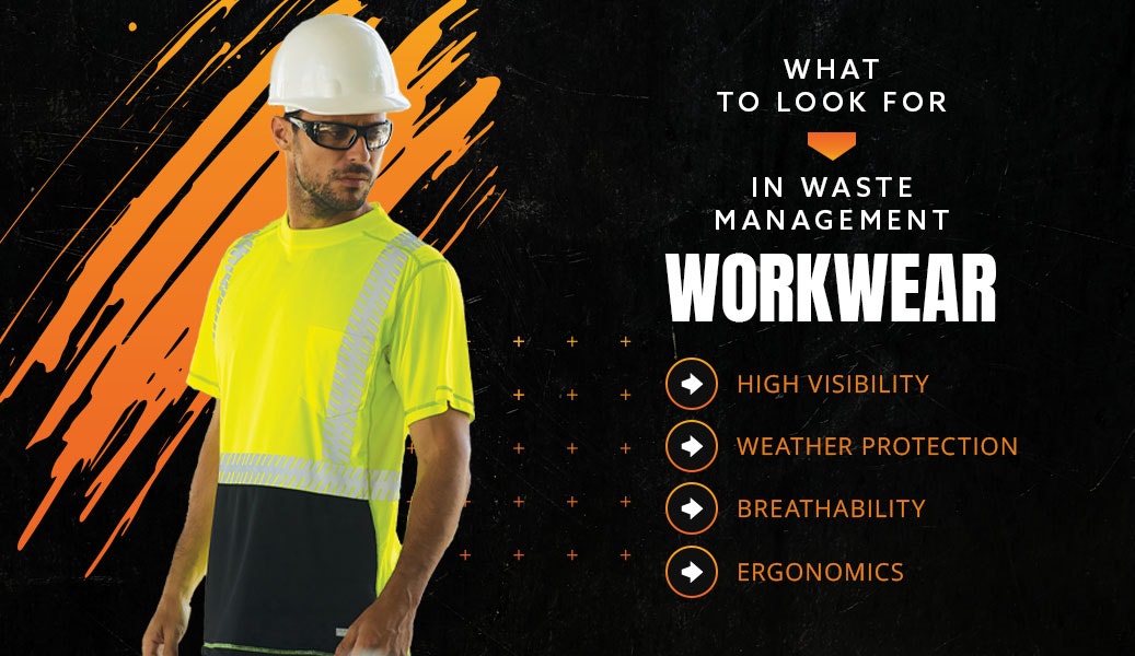 What to Look For in Waste Management Workwear